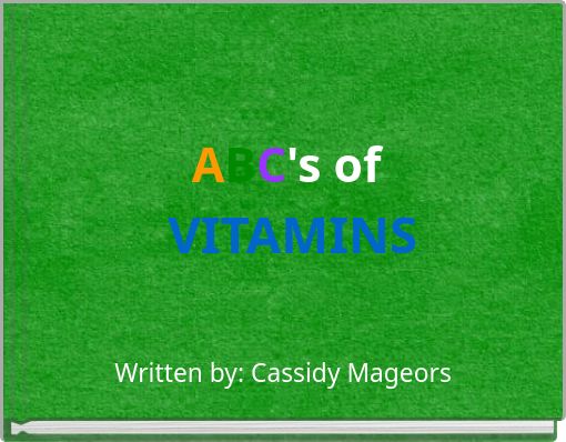 ABC's of VITAMINS
