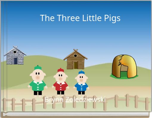 The Three Little Pigs