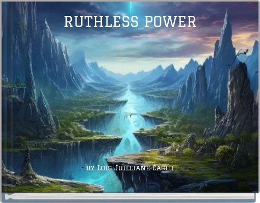 RUTHLESS POWER