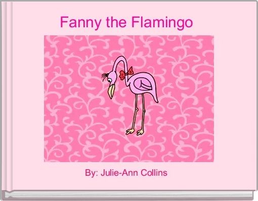 Fanny the Flamingo