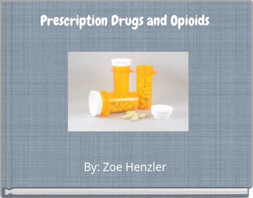 Prescription Drugs and Opioids