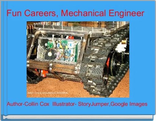 Fun Careers, Mechanical Engineer 