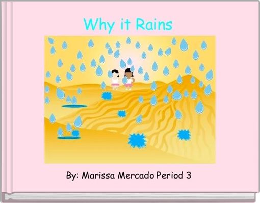Front cover of 'Why it Rains ' 