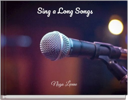 Sing a Long Songs