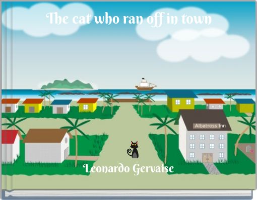 The cat who ran off in town