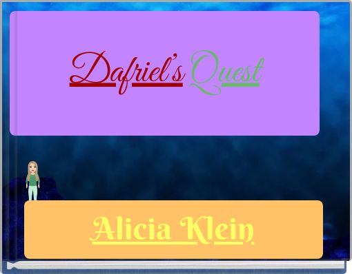 Dafriel’s Quest