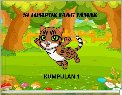SI TOMPOK YANG TAMAK