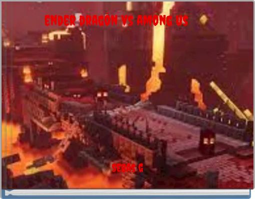 ender dragón vs among us