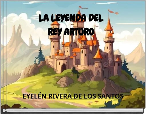 LA LEYENDA DEL REY ARTURO