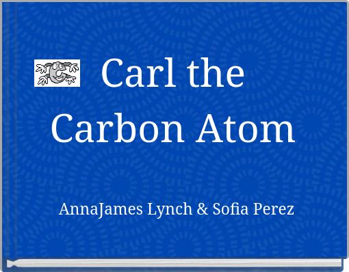 Carl the Carbon Atom