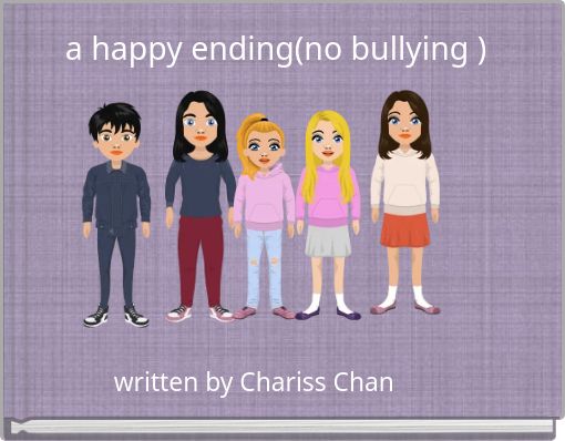 a happy ending(no bullying )