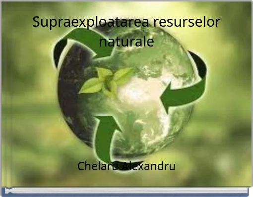 Supraexploatarea resurselor naturale