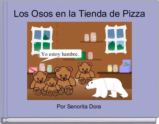 Los Osos en la Tienda de Pizza
