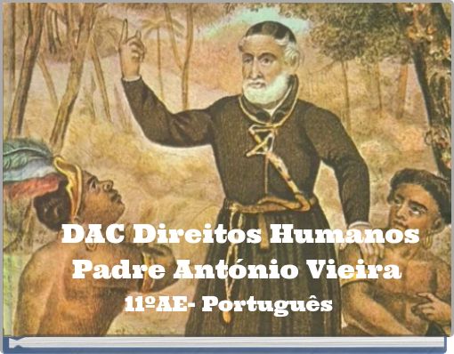 DAC Direitos Humanos Padre António Vieira