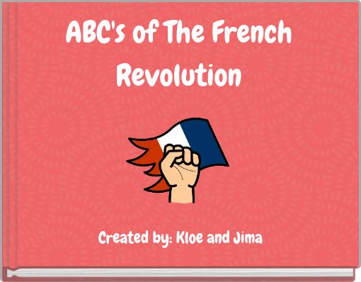 Book Cover for: ABC's of The French Revolution