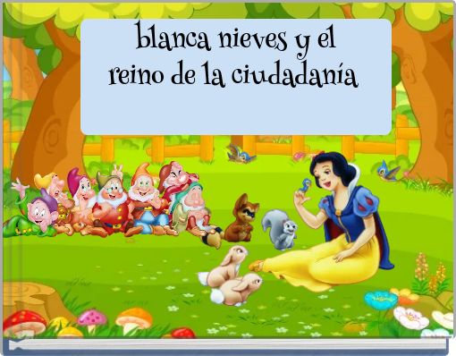 blanca nieves y el reino de la ciudadanía