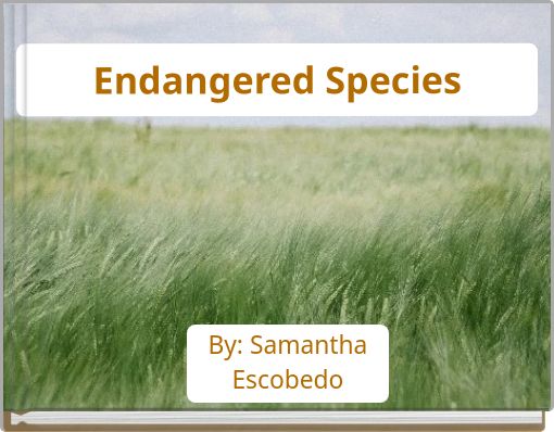 Endangered Species