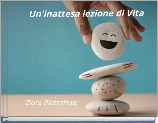 Un'inattesa lezione di Vita