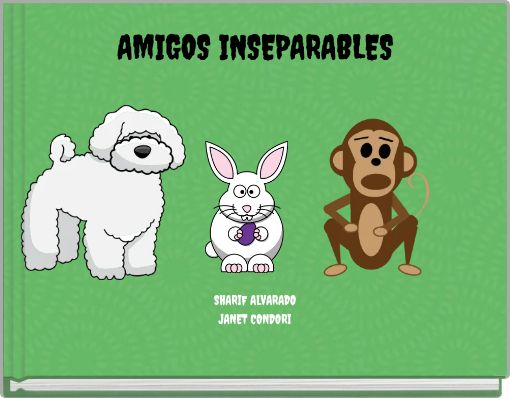 AMIGOS INSEPARABLES