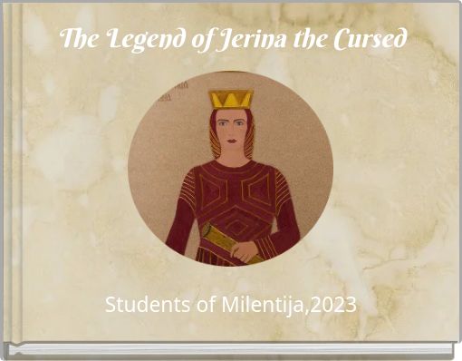 The Legend of Jerina the Cursed