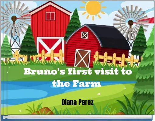 Bruno's first visit to the Farm