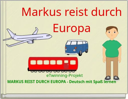 Markus reist durch Europa