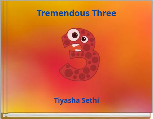 Tremendous Three