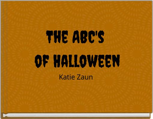 The ABC's of Halloween