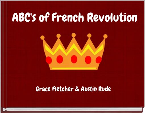 ABC's of French Revolution
