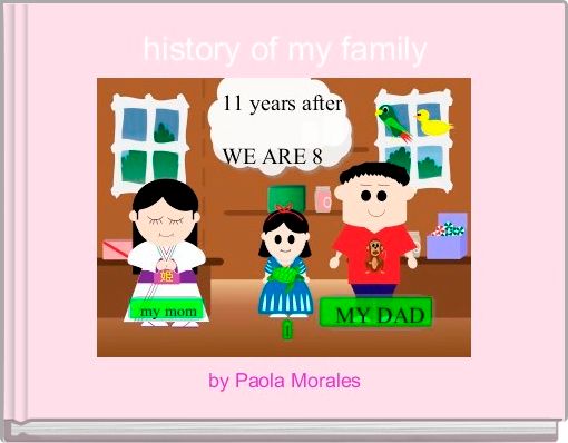  history of my family