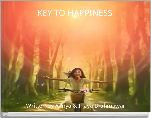 KEY TO HAPPINESS