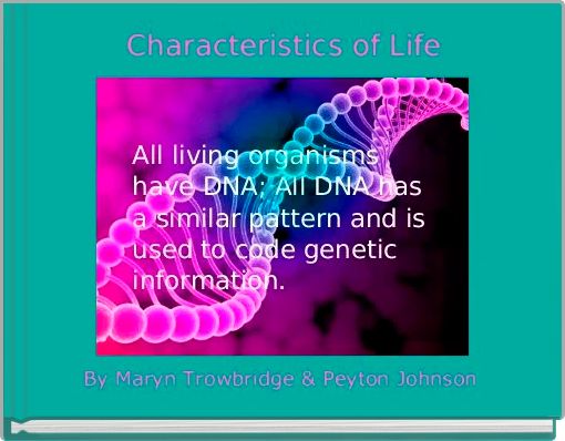 Characteristics of Life
