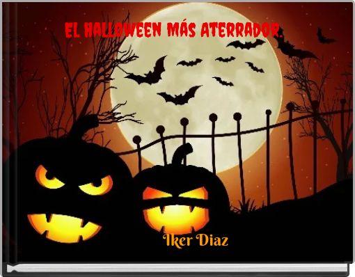 El Halloween Más Aterrador.