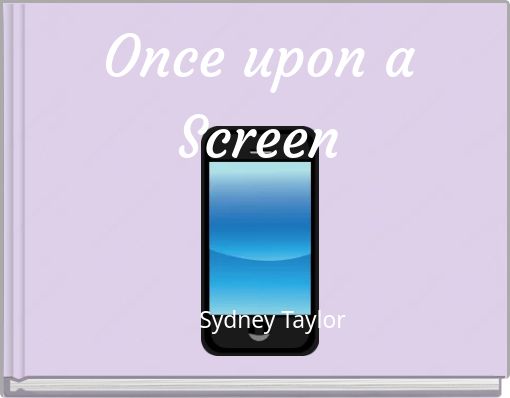 Once upon a Screen