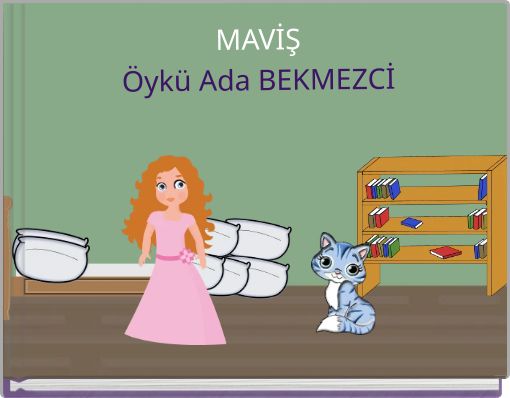 MAVİŞ Öykü Ada BEKMEZCİ