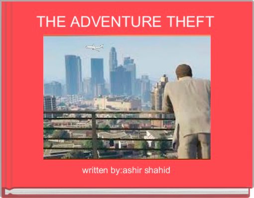 Book Cover for: THE ADVENTURE THEFT 