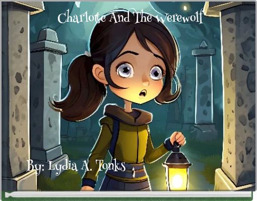Charlotte And The Werewolf
