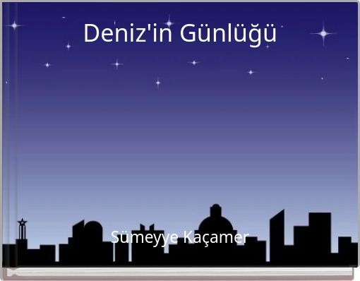Deniz'in Günlüğü