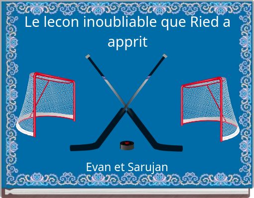 Le lecon inoubliable que Ried a apprit