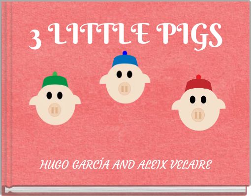 Front cover of '3 LITTLE PIGS' 