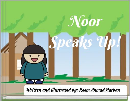 Noor Speaks Up!