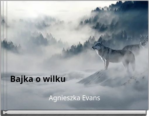 Bajka o wilku