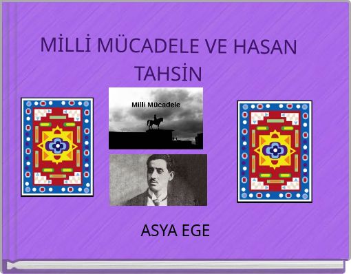 MİLLİ MÜCADELE VE HASAN TAHSİN