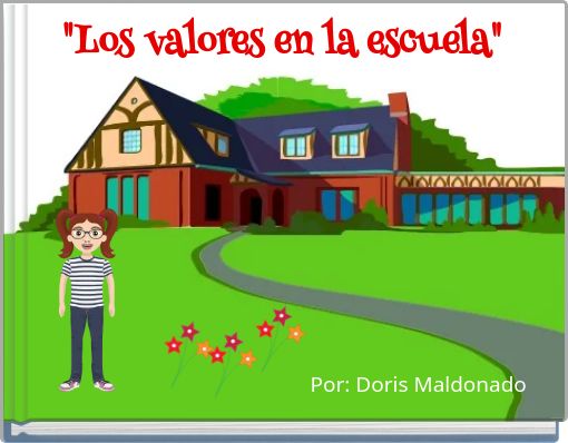"Los valores en la escuela"