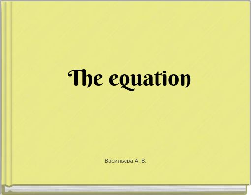 The equation