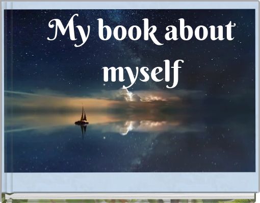 My book about myself