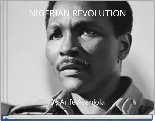 NIGERIAN REVOLUTION