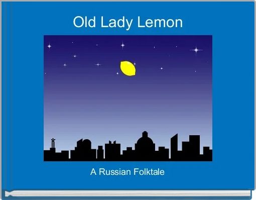 Front cover of 'Old Lady Lemon' 