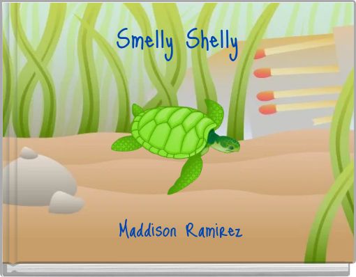Smelly Shelly