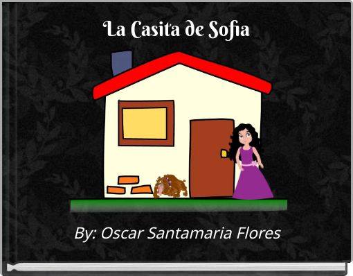 La Casita de Sofia